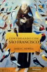 CONVERSANDO COM SAO FRANCISCO