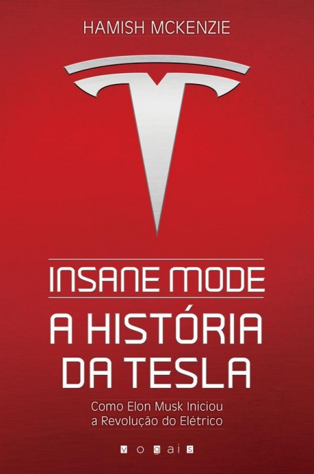 INSANE MODE - A HISTORIA DA TELSA como elon musk iniciou a revolucao do eletrico