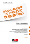 O NOVO REGIME DO PROCESSO DE INVENTARIO - NOTAS E COMENTARIOS 2ª EDICAO