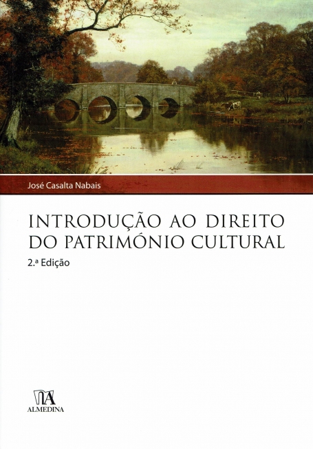 INTRODUCAO AO DIREITO DO PATRIMONIO CULTURAL 2ª EDIÇAO