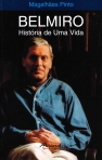 BELMIRO - HISTORIA DE UMA VIDA
