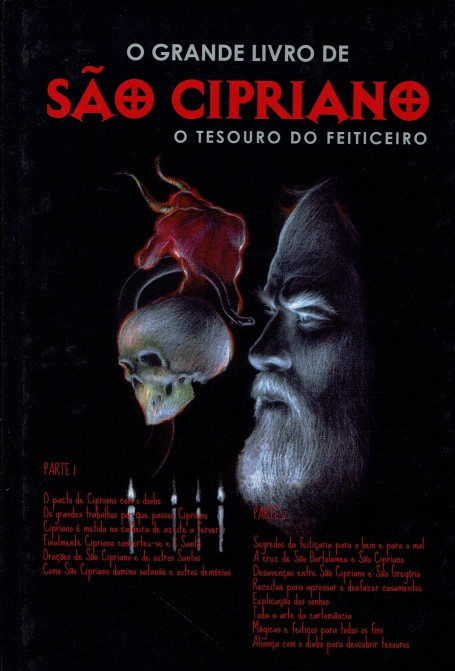 O GRANDE LIVRO DE SÃO CIPRIANO - O Tesouro do Feiticeiro