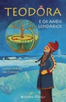 TEODORA E OS ANEIS LENDARIOS