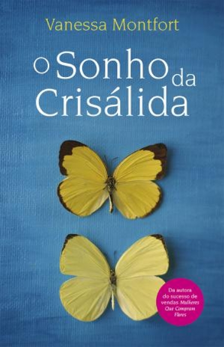 03449.10 - O SONHO DA CRISALIDA
