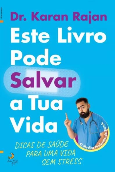 ESTE LIVRO PODE SALVAR A TUA VIDA dicas de saúde para uma vida sem stress