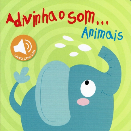ADIVINHA O SOM... ANIMAIS