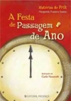 FESTA DE PASSAGEM DE ANO - HISTORIAS DO FRIK