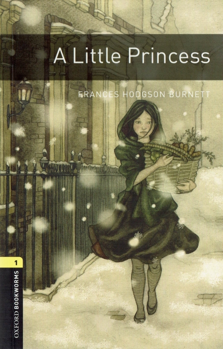 A LITTLE PRINCESS - OXFORD BOOKWORMS LEVEL 1