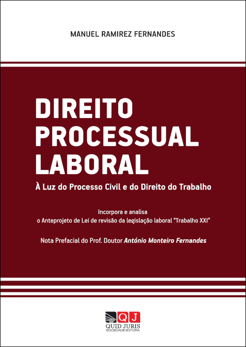 DIREITO PROCESSUAL LABORAL - À LUZ DO PROCESSO CIVIL E DO DIREITO DO TRABALHO