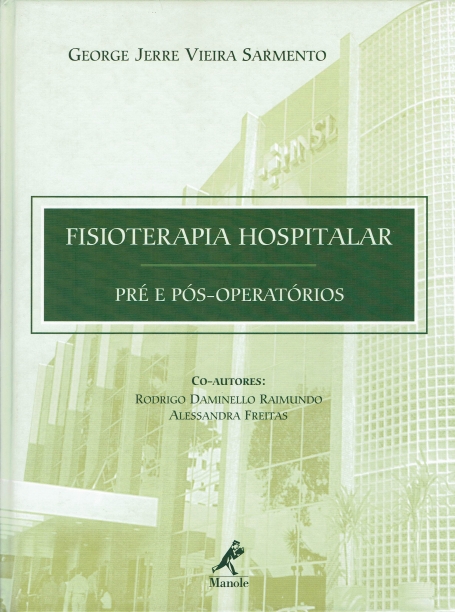 FISIOTERAPIA HOSPITALAR - PRE E POS-OPERATORIOS