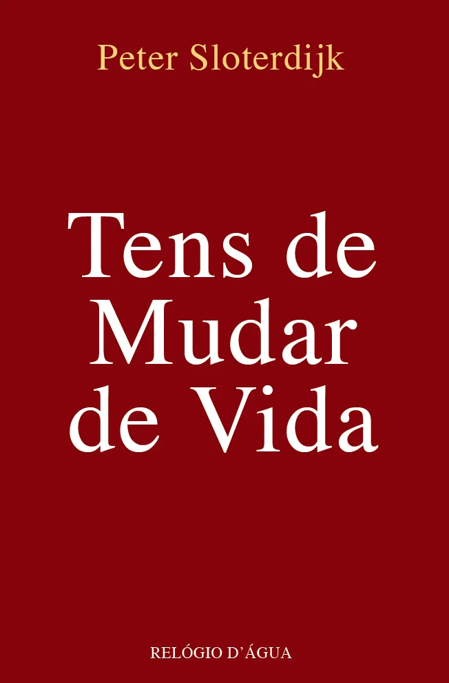 TENS DE MUDAR DE VIDA