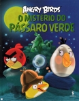 ANGRY BIRDS - O MISTERIO DO PASSARO VERDE