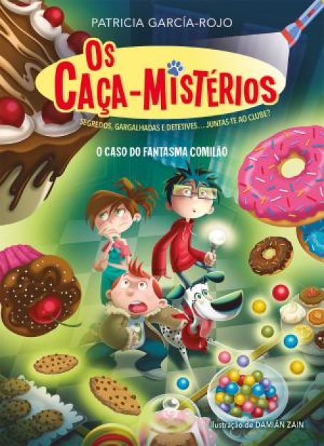 72087.10 - OS CAÇA MISTÉRIOS - O CASO DO FANTASMA COMILÃO