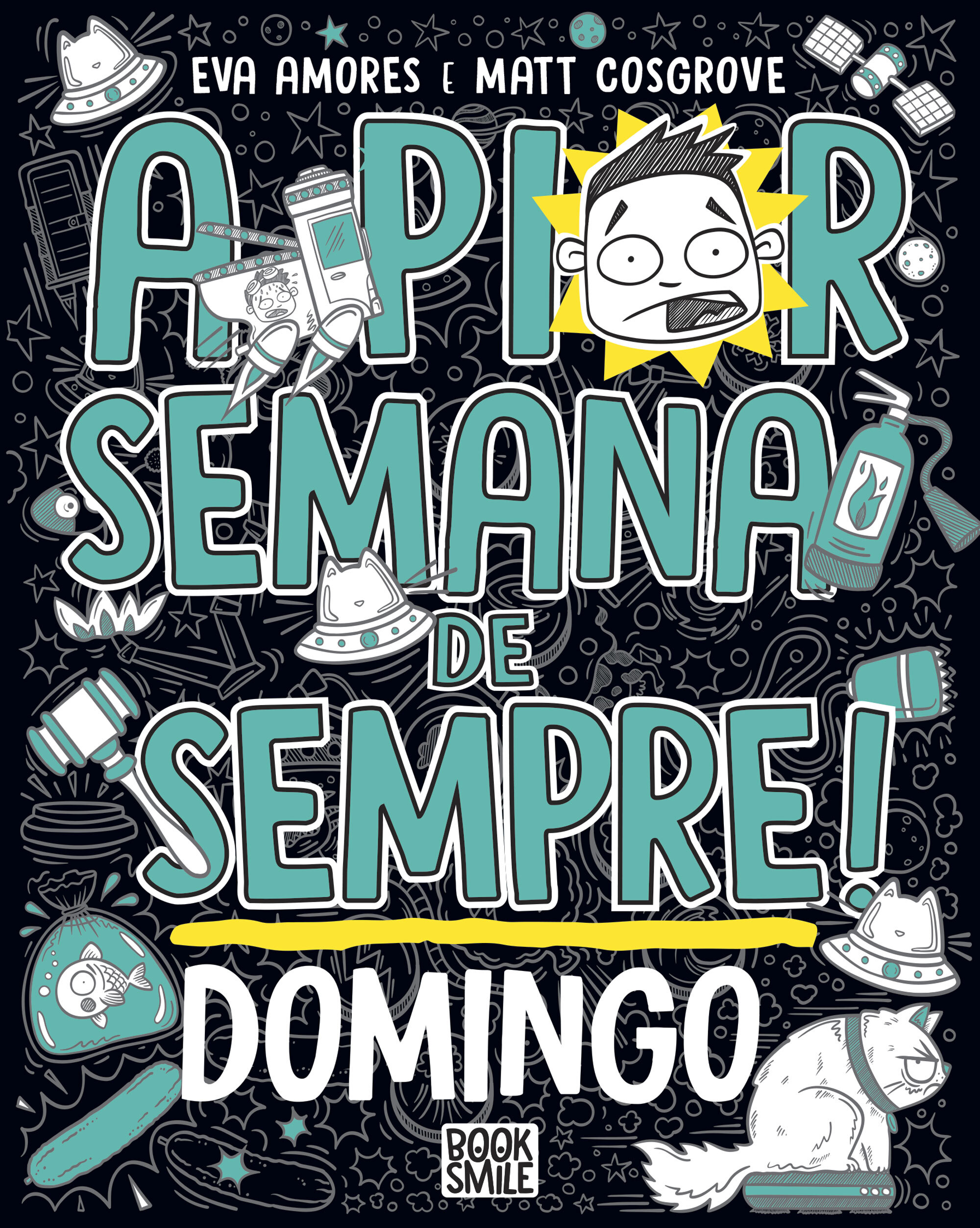 A PIOR SEMANA DE SEMPRE: DOMINGO