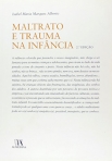 MALTRATO E TRAUMA NA INFANCIA