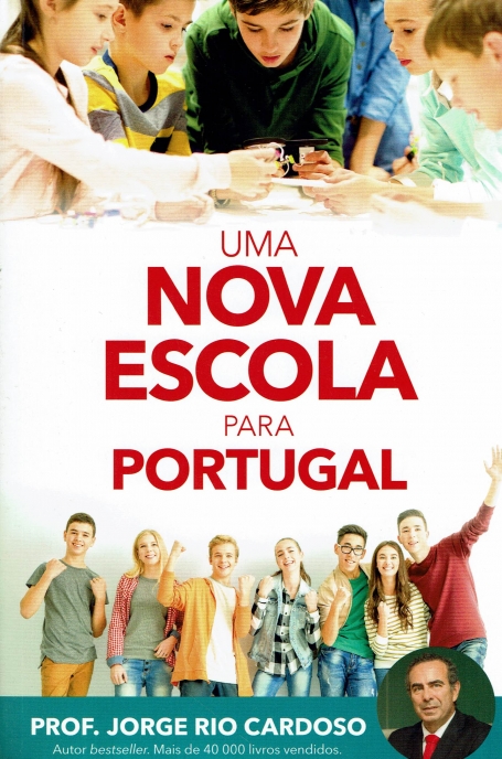 UMA NOVA ESCOLA PARA PORTUGAL