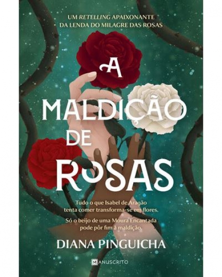 A MALDIÇÃO DE ROSAS
