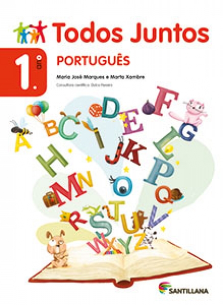TODOS JUNTOS - LÍNGUA PORTUGUESA 1º ANO - MANUAL