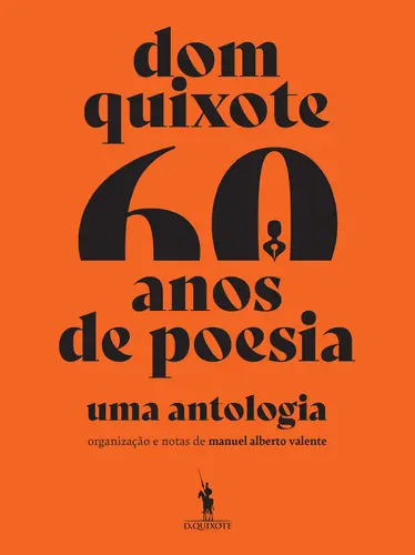 DOM QUIXOTE 60 ANOS DE POESIA