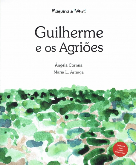 GUILHERME E OS AGRIOES
