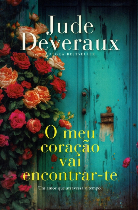 O MEU CORAÇÃO VAI ENCONTRAR-TE