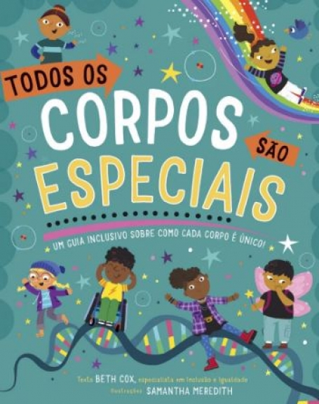 TODOS OS CORPOS SÃO ESPECIAIS