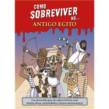 72168.10 - COMO SOBREVIVER NO ANTIGO EGITO