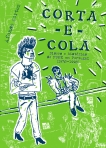 CORTA E COLA - DISCOS E HISTORIAS DO PUNK EM PORTUGAL 1978-1998
