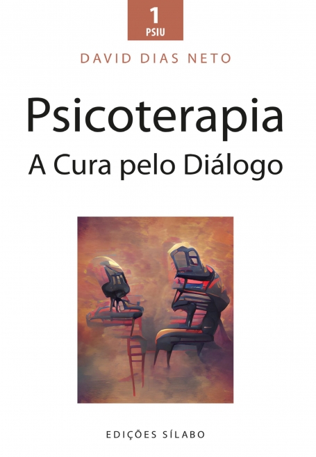 PSICOTERAPIA - A CURA PELO DIÁLOGO