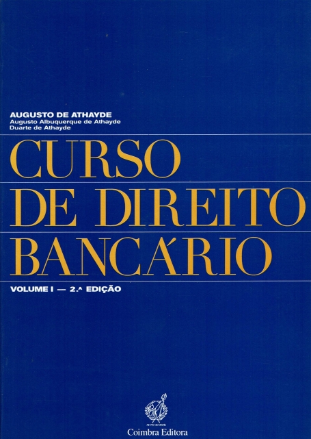 CURSO DE DIREITO BANCARIO VOL. I