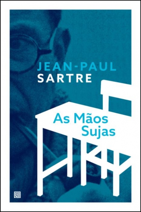 AS MÃOS SUJAS