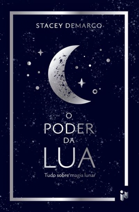 O PODER DA LUA tudo sobre magia lunar