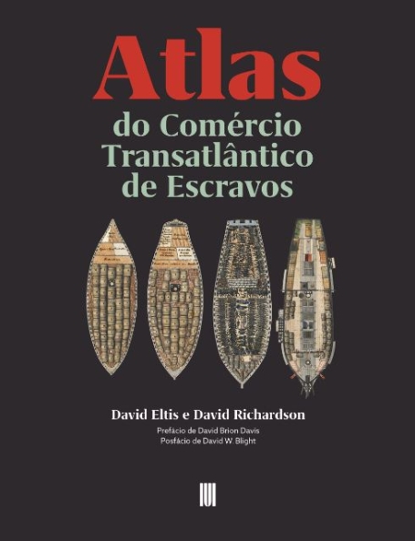ATLAS DO COMÉRCIO TRANSATLANTICO DE ESCRAVOS