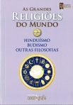 GRANDES RELIGIOES DO MUNDO - VOLUME 2 - HINDUISMO, BUDISMO e OUTRAS FILOSOFIAS - livro de bolso