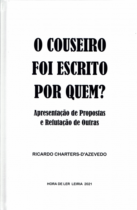 O COUSEIRO FOI ESCRITO POR QUEM ?