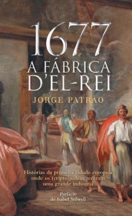 1677 - A FÁBRICA DEL REI