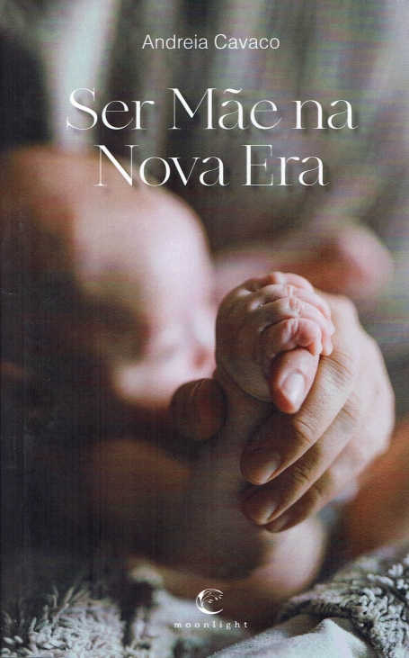 SER MÃE NA NOVA ERA