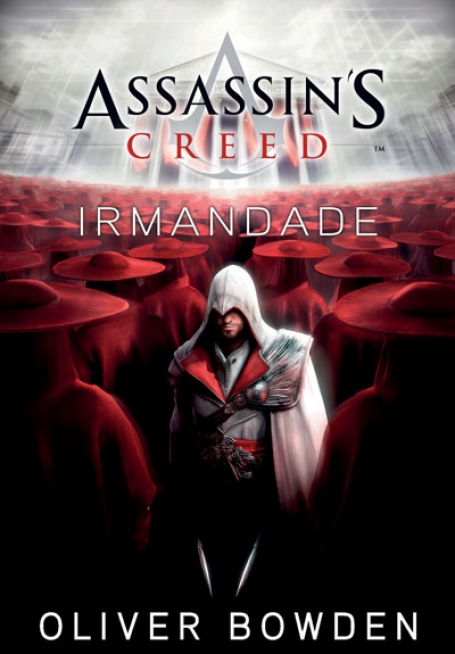 ASSASSIN S CREED - IRMANDADE