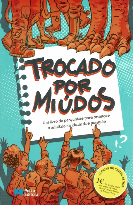 04479.10 - TROCADO POR MIUDOS - um livro de perguntas para criancas e adultos na idade dos porques
